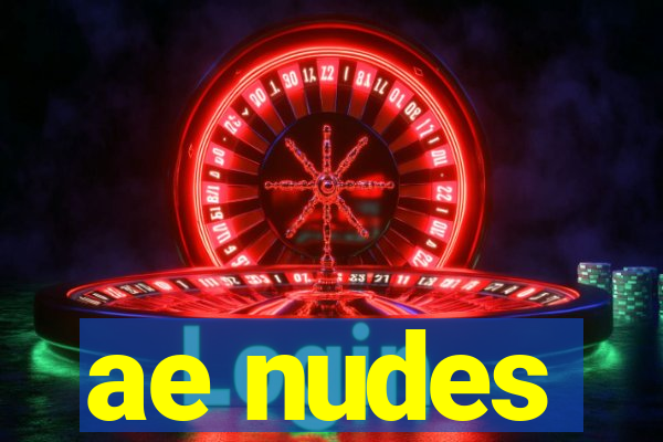 ae nudes